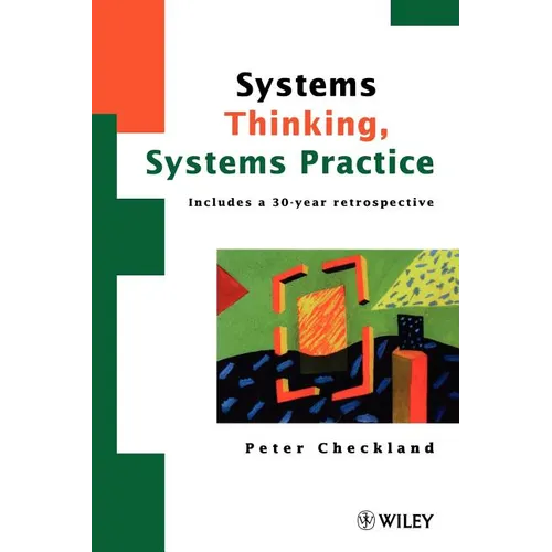 Systems Thinking, Systems Practice: Includes a 30-Year Retrospective - Paperback