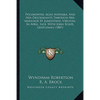Pocahontas, Alias Matoaka, And Her Descendants Through Her Marriage At Jamestown, Virginia, In April, 1614, With John Rolfe, Gentleman (1887) - Paperback