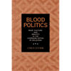 Blood Politics: Race, Culture, and Identity in the Cherokee Nation of Oklahoma - Paperback