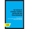 European Socialism, Volume II: The Socialist Struggle Against Capitalism and Totalitarianism - Paperback