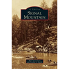Signal Mountain - Hardcover