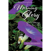 Morning Glory - Paperback