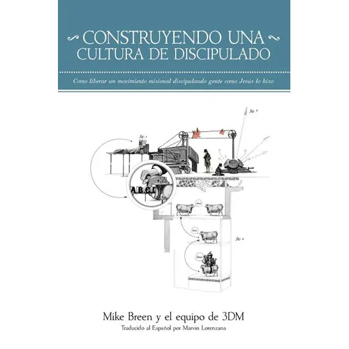 Construyendo una Cultura de Discipulado - Paperback