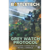 BattleTech: Grey Watch Protocol (Book One of The Highlander Covenant) - Paperback