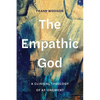 The Empathic God: A Clinical Theology of At-Onement - Hardcover