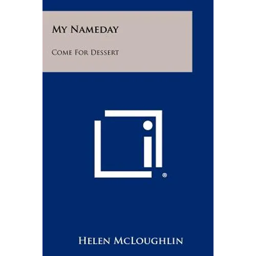 My Nameday: Come For Dessert - Paperback