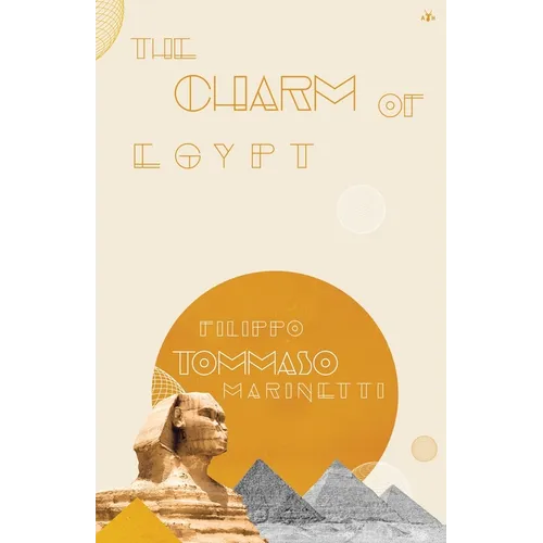 The Charm of Egypt - Paperback