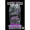 Hungry Ghosts in the Machine: Digital Capitalism and the Search for Self - Paperback