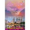 Do Not Leave Me - Paperback