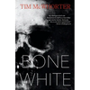 Bone White - Paperback