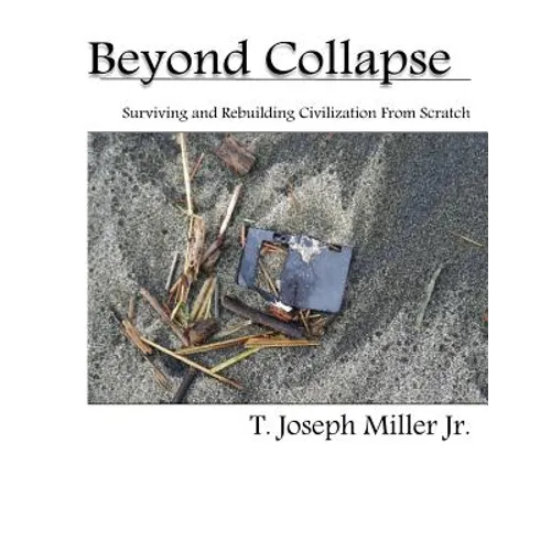 Beyond Collapse - Paperback