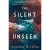 The Silent Unseen: A Novel of World War II - Paperback