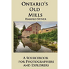 Ontario's Old Mills - Paperback