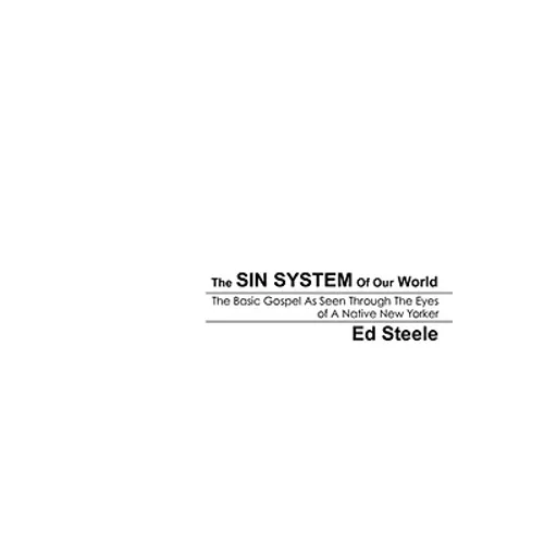 The Sin System Of Our World - Paperback