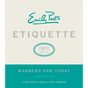 Emily Post's Etiquette, 19th Edition: Manners for Today - Hardcover