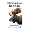 Moose - Paperback