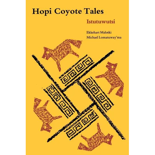 Hopi Coyote Tales: Istutuwutsi - Paperback