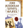 The Highest Level of All: The Story of Fantasy Wargaming - Hardcover