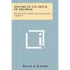 History Of The Battle Of Red Bank: With Events Prior And Subsequent Thereto - Paperback