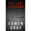 The Last Command: The U-boat Series - Paperback