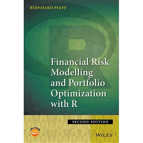 Financial Risk Modelling and Portfolio Optimization with R - Hardcover