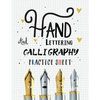 Hand Lettering and Calligraphy Practice Sheet: Over 100 Pages With Three Types Of Practice: Hand Lettering Practice Sheet - Paperback