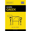 Learn Greek - Quick / Easy / Efficient: 2000 Key Vocabularies - Paperback