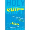 Holy Shift - Paperback
