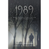 1989: What Happens When A Killer Returns For Revenge - Paperback