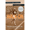 Walk-On: My Reluctant Journey to Integration at Auburn University - Hardcover
