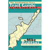 Trail Guide to the South Fork: With a Natural History - Paperback