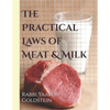 The Practical Laws of Meat & Milk - Paperback