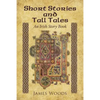 Short Stories and Tall Tales: An Irish Story Book - Paperback