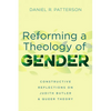 Reforming a Theology of Gender: Constructive Reflections on Judith Butler and Queer Theory - Hardcover