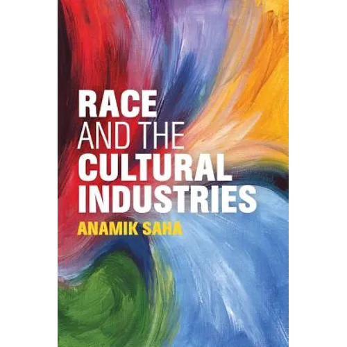 Race and the Cultural Industries - Paperback
