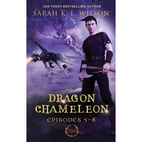 Dragon Chameleon: Episodes 5-8 - Hardcover