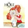 The Hole Story - Hardcover