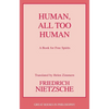 Human, All Too Human - Paperback
