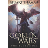 The Goblin Wars: Omnibus Edition - Paperback
