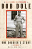 One Soldier's Story: A Memoir - Paperback