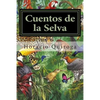 Cuentos de la Selva - Paperback