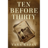 Ten Before Thirty - Paperback