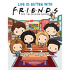 Life Is Better with Friends (Official Friends Picture Book) - Hardcover