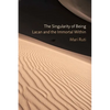 The Singularity of Being: Lacan and the Immortal Within - Hardcover