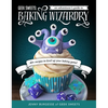 Geek Sweets: An Adventurer's Guide to the World of Baking Wizardry (Baking Book, Geek Cookbook, Cupcake Decorating, Sprinkles for Baking) - Spiral