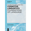 Cognitive Linguistics - Foundations of Language - Paperback