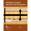 Operational Guide to G200: Distribution Systems Operation and Management - Paperback