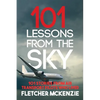 101 Lessons From The Sky: Air Transport Pilots - Paperback