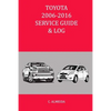 Toyota 2006-2016 Service Guide & Log - Paperback
