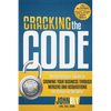 Cracking the Code: An Entrepreneur's Guide to Growing Your Business Through Mergers and Acquisitions for Pennies on the Dollar - Paperback
